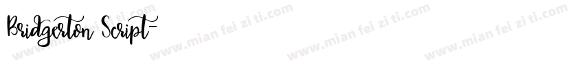 Bridgerton Script字体转换